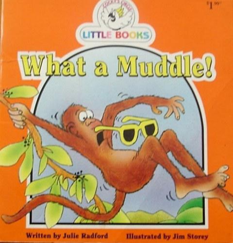 Julie Radford - What a Muddle!