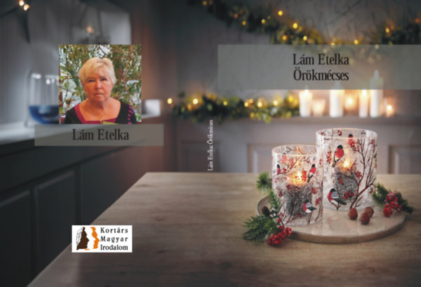 L�m Etelka - �r�km�cses