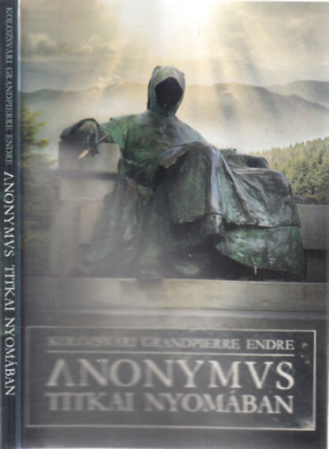 Anonymus titkai nyom�ban