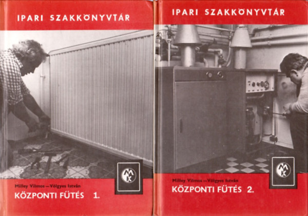 K�zponti f�t�s I-II. (Ipari szakk�nyvt�r)