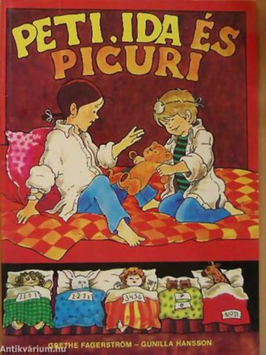 Gunilla Hansson; Grethe Fagerstrm - Peti, Ida s Picuri