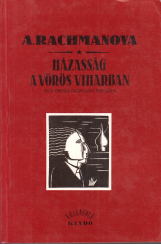 H�zass�g a v�r�s viharban