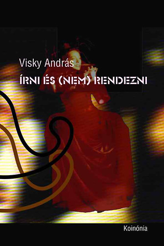 Visky Andrs - rni s (nem) rendezni
