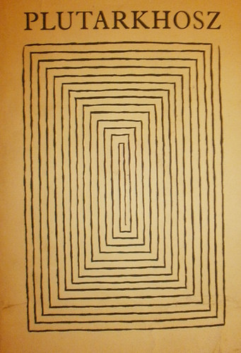 P�rhuzamos �letrajzok (Plutarkhosz) II. k�tet