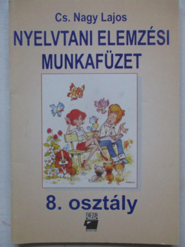Nyelvtani elemzsi munkafzet 8.osztly