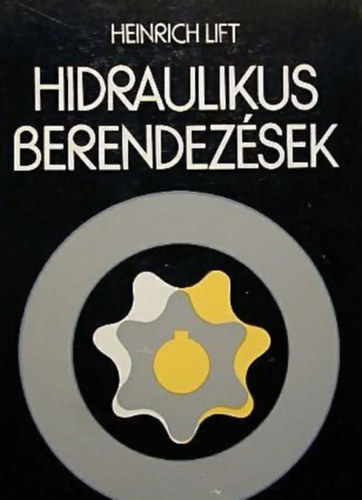 Heinrich Lift - Hidraulikus berendezsek