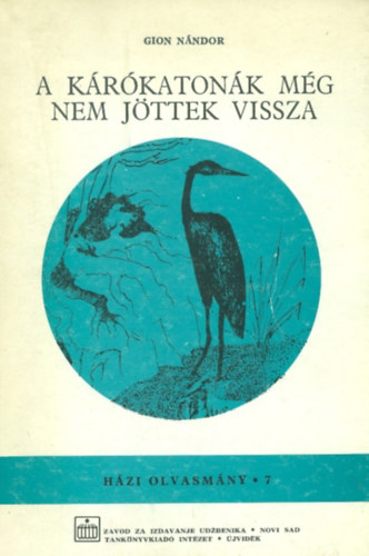 A krkatonk mg nem jttek vissza
