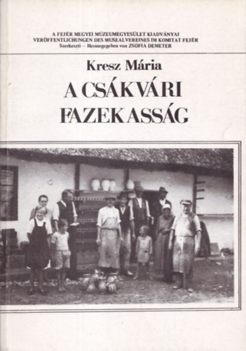 A csákvári fazekasság