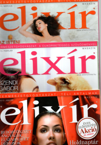 Elixr magazin  2013. ( 10. szm, 1., 2., 3., 4., 5., 6., 7., 8., 10., 11. szmok )