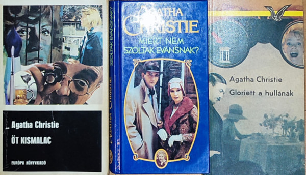 3db Agatha Christie knyv - t kismalac, Gloriett a hullnak, Mirt nem szlnak Evansnak?