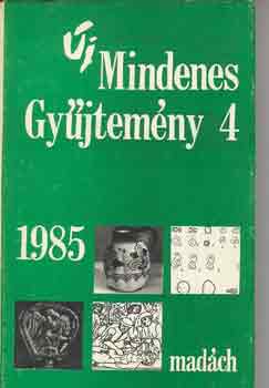 Balla K�lm�n  (szerk.) - �j Mindenes Gy�jtem�ny 4.