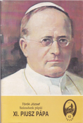 XI. Piusz Ppa (Szzadunk Ppi)