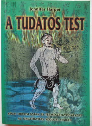 A tudatos test