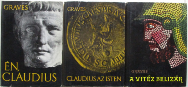 3 db Graves knyv, KNYVMENT AJNLAT: Claudius, az Isten + A vitz Belizr + n Claudius