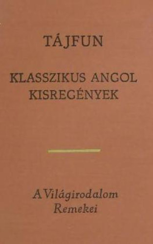 Scott-Dickens-Thackeray... - Tjfun (Klasszikus angol kisregnyek)
