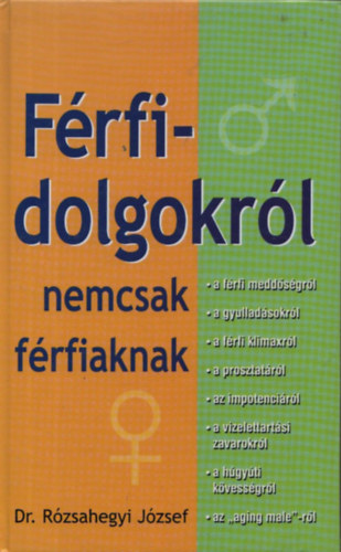 Frfidolgokrl nemcsak frfiaknak (tdik,tdolgozott kiads)