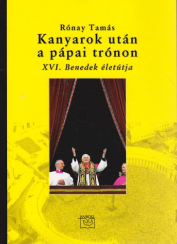 Kanyarok utn a ppai trnon - XVI. Benedek lettja