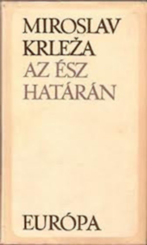 Krleza - Az sz hatrn