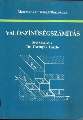 Matematika kzgazdszoknak - Valsznsgszmts