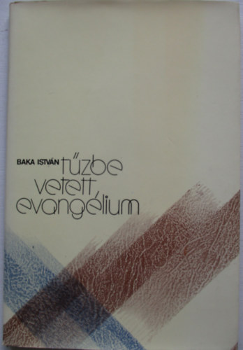T�zbe vetett evang�lium