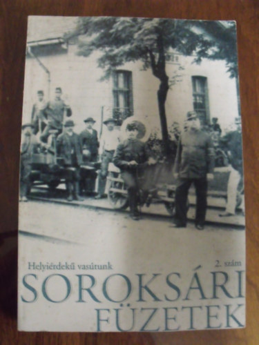 Helyirdek vastunk - Soroksri fzetek 2. szm