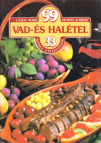 99 vad- s haltel 33 sznes telfotval