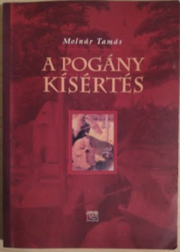 A pog�ny k�s�rt�s