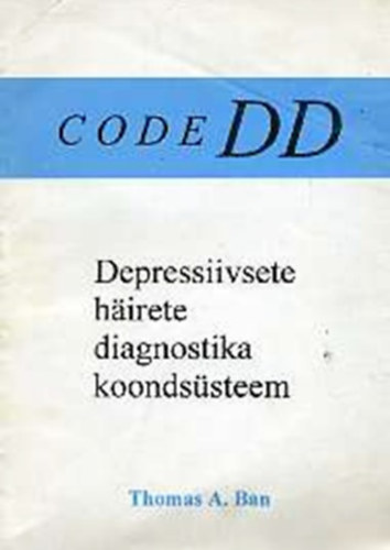 CODE DD - Depressiivsete hirete diagnostika koondssteem