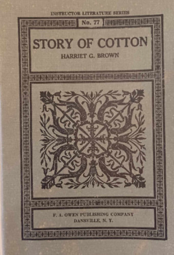 The Story of Cotton