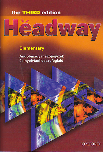 Liz and John Soars - New Headway Elementary 3Rd Ed. Angol-Magyar Szjegyzk