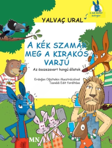 A K�k Szam�r meg a Kirak�s Varj�