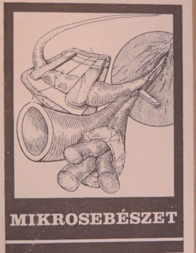 Mikrosebszet - Egyetemi jegyzet