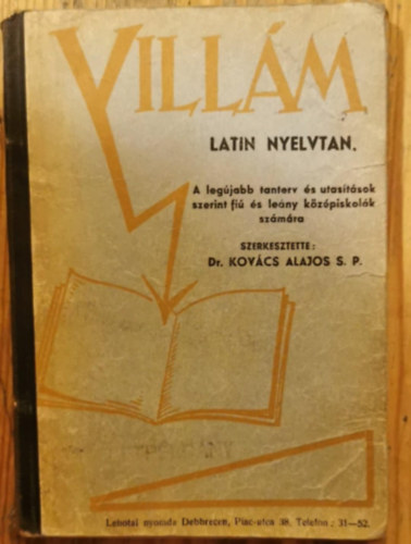 A latin nyelvtan rendszeres r�vid foglalata