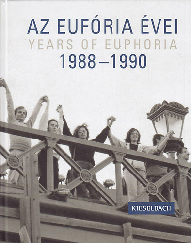 Az eufria vei  1988-1990