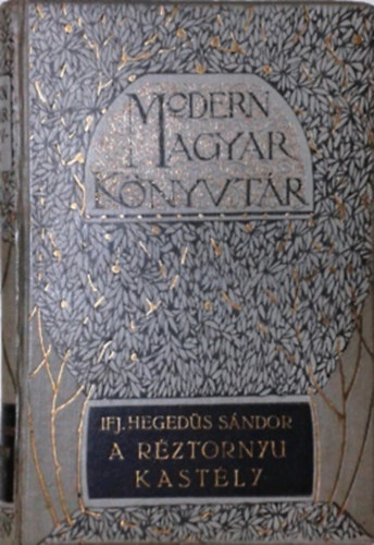 A r�ztornyu kast�ly (huszonegy elbesz�l�s)