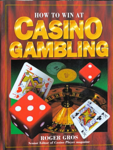 How to win at casino gambling