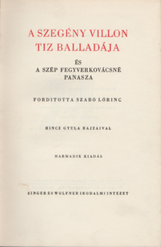 Szab� L�rinc ford. - A szeg�ny Villon tiz ballad�ja