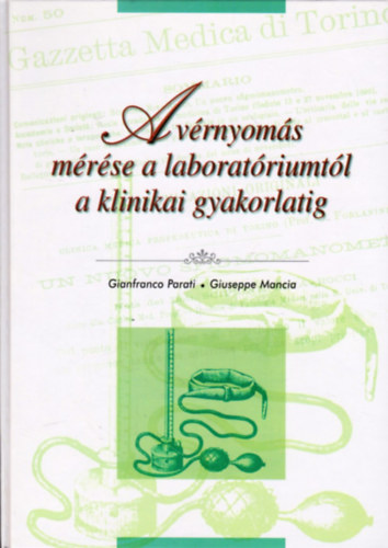 A vrnyoms mrse a laboratriumtl a klinikai gyakorlatig