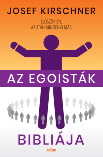 Az egoist�k bibli�ja