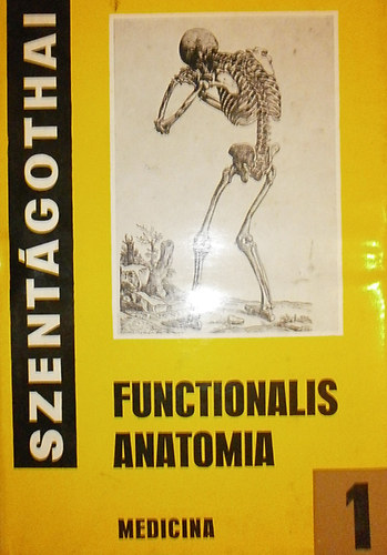 Funkcionlis anatmia I-III.