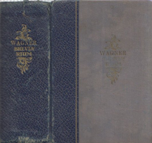 Wagner-brevirium I-II. (Egy ktetben)