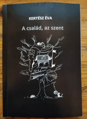 A csald, az szent
