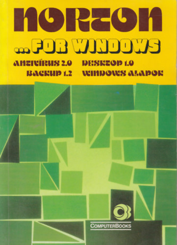 Norton for Windows: Antivirus 2.0; Desktop 1.0; Backup 1.2; Windows alapok