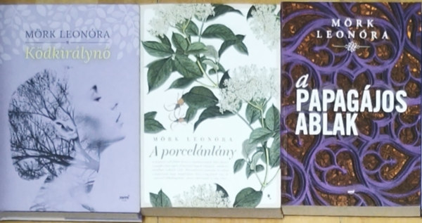 3db M�rk Leon�ra m� - K�dkir�lyn�, A porcel�nl�ny, A papag�jos ablak