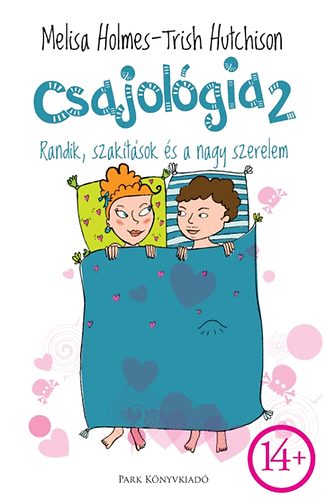 Csajolgia 2. - 14+ - Randik, szaktsok s a nagy szerelem