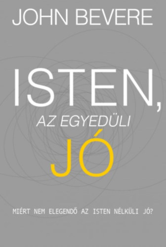 Isten, az egyedli J