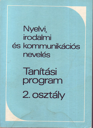 Nyelvi, irodalmi s kommunikcis nevels - Tantsi program 2. o.
