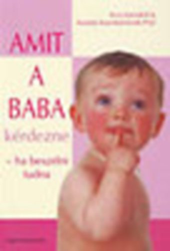 Amit a baba krdezne - ha beszlni tudna