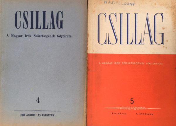 Csillag - A Magyar rk SZvetsgnek folyirata (6 db) - VI. vf. 4,5,7. szm + X. vf. 5,6,9. szm