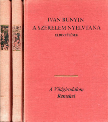 Tbb szerz - A szerelem nyelvtana - Halhatatlan sszerelmesek I-II (A Vilgirodalom remekei)